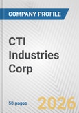 CTI Industries Corp. Fundamental Company Report Including Financial, SWOT, Competitors and Industry Analysis- Product Image