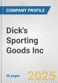 Dick's Sporting Goods Inc. Fundamental Company Report Including Financial, SWOT, Competitors and Industry Analysis- Product Image