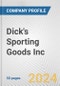 Dick's Sporting Goods Inc. Fundamental Company Report Including Financial, SWOT, Competitors and Industry Analysis - Product Thumbnail Image