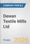 Dewan Textile Mills Ltd. Fundamental Company Report Including Financial, SWOT, Competitors and Industry Analysis - Product Thumbnail Image