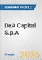 DeA Capital S.p.A. Fundamental Company Report Including Financial, SWOT, Competitors and Industry Analysis - Product Thumbnail Image