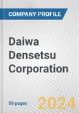 Daiwa Densetsu Corporation Fundamental Company Report Including Financial, SWOT, Competitors and Industry Analysis- Product Image