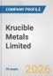 Krucible Metals Limited Fundamental Company Report Including Financial, SWOT, Competitors and Industry Analysis - Product Thumbnail Image