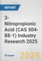3-Nitropropionic Acid (CAS 504-88-1) Industry Research 2025: Global and Regional Market Trends 2019-2024 and Forecast to 2029 - Product Thumbnail Image