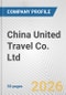 China United Travel Co. Ltd Fundamental Company Report Including Financial, SWOT, Competitors and Industry Analysis - Product Thumbnail Image
