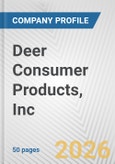 Deer Consumer Products, Inc. Fundamental Company Report Including Financial, SWOT, Competitors and Industry Analysis- Product Image