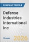 Defense Industries International Inc. Fundamental Company Report Including Financial, SWOT, Competitors and Industry Analysis - Product Thumbnail Image