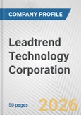 Leadtrend Technology Corporation Fundamental Company Report Including Financial, SWOT, Competitors and Industry Analysis- Product Image