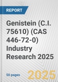 Genistein (C.I. 75610) (CAS 446-72-0) Industry Research 2025: Global and Regional Market Trends 2019-2024 and Forecast to 2029- Product Image