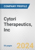 Cytori Therapeutics, Inc. Fundamental Company Report Including Financial, SWOT, Competitors and Industry Analysis- Product Image