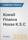 Kuwait Finance House K.S.C. Fundamental Company Report Including Financial, SWOT, Competitors and Industry Analysis- Product Image