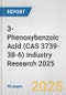 3-Phenoxybenzoic Acid (CAS 3739-38-6) Industry Research 2025: Global and Regional Market Trends 2019-2024 and Forecast to 2029 - Product Thumbnail Image