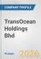 TransOcean Holdings Bhd Fundamental Company Report Including Financial, SWOT, Competitors and Industry Analysis - Product Thumbnail Image