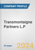 Transmontaigne Partners L.P. Fundamental Company Report Including Financial, SWOT, Competitors and Industry Analysis- Product Image