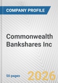 Commonwealth Bankshares Inc. Fundamental Company Report Including Financial, SWOT, Competitors and Industry Analysis- Product Image