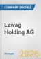 Lewag Holding AG Fundamental Company Report Including Financial, SWOT, Competitors and Industry Analysis - Product Thumbnail Image