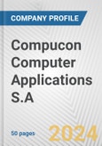 Compucon Computer Applications S.A. Fundamental Company Report Including Financial, SWOT, Competitors and Industry Analysis- Product Image
