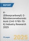 4-(Ethoxycarbonyl)-2-Nitrobenzeneboronic Acid (CAS 5785-70-6) Industry Research 2025: Global and Regional Market Trends 2019-2024 and Forecast to 2029 - Product Image