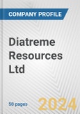 Diatreme Resources Ltd. Fundamental Company Report Including Financial, SWOT, Competitors and Industry Analysis- Product Image