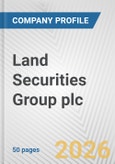 Land Securities Group plc Fundamental Company Report Including Financial, SWOT, Competitors and Industry Analysis- Product Image