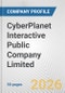 CyberPlanet Interactive Public Company Limited Fundamental Company Report Including Financial, SWOT, Competitors and Industry Analysis - Product Thumbnail Image