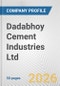 Dadabhoy Cement Industries Ltd. Fundamental Company Report Including Financial, SWOT, Competitors and Industry Analysis - Product Thumbnail Image