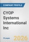 CYOP Systems International Inc. Fundamental Company Report Including Financial, SWOT, Competitors and Industry Analysis - Product Thumbnail Image