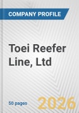 Toei Reefer Line, Ltd. Fundamental Company Report Including Financial, SWOT, Competitors and Industry Analysis- Product Image
