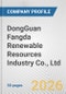 DongGuan Fangda Renewable Resources Industry Co., Ltd. Fundamental Company Report Including Financial, SWOT, Competitors and Industry Analysis - Product Thumbnail Image