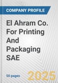 El Ahram Co. For Printing And Packaging SAE Fundamental Company Report Including Financial, SWOT, Competitors and Industry Analysis- Product Image