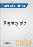 Dignity plc Fundamental Company Report Including Financial, SWOT, Competitors and Industry Analysis- Product Image