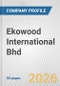 Ekowood International Bhd Fundamental Company Report Including Financial, SWOT, Competitors and Industry Analysis - Product Thumbnail Image