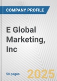 E Global Marketing, Inc. Fundamental Company Report Including Financial, SWOT, Competitors and Industry Analysis- Product Image