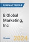E Global Marketing, Inc. Fundamental Company Report Including Financial, SWOT, Competitors and Industry Analysis - Product Thumbnail Image