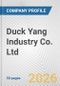Duck Yang Industry Co. Ltd. Fundamental Company Report Including Financial, SWOT, Competitors and Industry Analysis - Product Thumbnail Image
