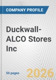 Duckwall-ALCO Stores Inc. Fundamental Company Report Including Financial, SWOT, Competitors and Industry Analysis- Product Image