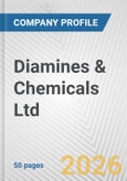 Diamines & Chemicals Ltd Fundamental Company Report Including Financial, SWOT, Competitors and Industry Analysis- Product Image