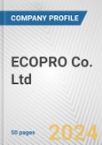 ECOPRO Co. Ltd. Fundamental Company Report Including Financial, SWOT, Competitors and Industry Analysis- Product Image