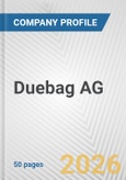 Duebag AG Fundamental Company Report Including Financial, SWOT, Competitors and Industry Analysis- Product Image