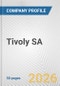 Tivoly SA Fundamental Company Report Including Financial, SWOT, Competitors and Industry Analysis - Product Thumbnail Image
