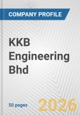 KKB Engineering Bhd Fundamental Company Report Including Financial, SWOT, Competitors and Industry Analysis- Product Image