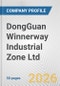 DongGuan Winnerway Industrial Zone Ltd. Fundamental Company Report Including Financial, SWOT, Competitors and Industry Analysis - Product Thumbnail Image