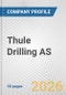 Thule Drilling AS Fundamental Company Report Including Financial, SWOT, Competitors and Industry Analysis - Product Thumbnail Image