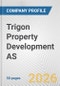 Trigon Property Development AS Fundamental Company Report Including Financial, SWOT, Competitors and Industry Analysis - Product Thumbnail Image
