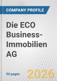 Die ECO Business-Immobilien AG Fundamental Company Report Including Financial, SWOT, Competitors and Industry Analysis- Product Image