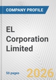 EL Corporation Limited Fundamental Company Report Including Financial, SWOT, Competitors and Industry Analysis- Product Image