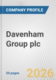 Davenham Group plc Fundamental Company Report Including Financial, SWOT, Competitors and Industry Analysis- Product Image