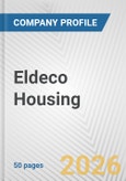 Eldeco Housing Fundamental Company Report Including Financial, SWOT, Competitors and Industry Analysis- Product Image