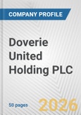 Doverie United Holding PLC Fundamental Company Report Including Financial, SWOT, Competitors and Industry Analysis- Product Image