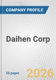 Daihen Corp. Fundamental Company Report Including Financial, SWOT, Competitors and Industry Analysis- Product Image